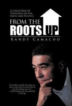 From the Roots Up - Camacho, Randy