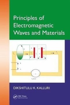 Principles of Electromagnetic Waves and Materials - Kalluri, Dikshitulu K