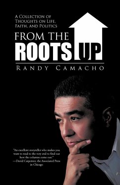 From the Roots Up - Camacho, Randy