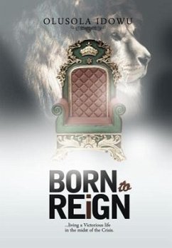 Born to Reign - Idowu, Olusola