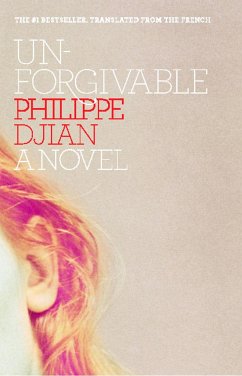 Unforgivable - Djian, Philippe