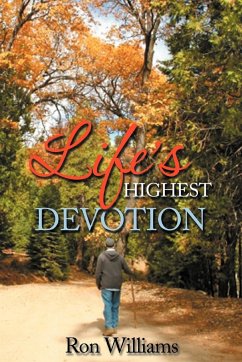 Life's Highest Devotion - Williams, Ron