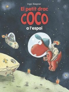 El petit drac Coco a l'espai - Siegner, Ingo