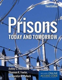 Prisons Today and Tomorrow with Access Code - Blackburn, Ashley G; Fowler, Shannon K; Pollock, Joycelyn M