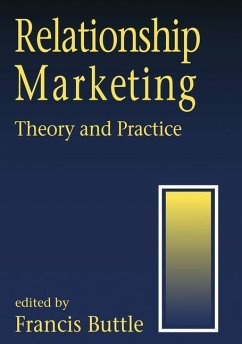 Relationship Marketing: Theory and Practice - Buttle, Francis A (ed.)