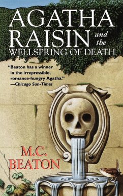 Agatha Raisin and the Wellspring of Death - Beaton, M. C.