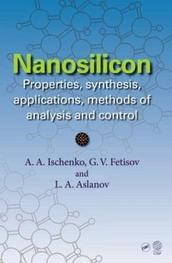 Nanosilicon - Ischenko, Anatoly A; Fetisov, Gennady V; Aslalnov, Leonid A