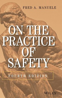 On the Practice of Safety - Manuele, Fred A