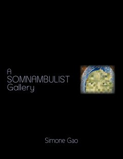 A Somnambulist Gallery - Gao, Simone