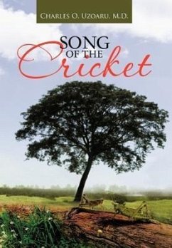 SONG OF THE CRICKET - Uzoaru M. D., Charles O.