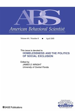 Homelessness and the Politics of Social Exclusion - Wright, James D.