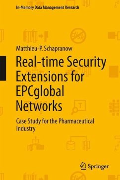 Real-time Security Extensions for EPCglobal Networks - Schapranow, Matthieu-P.