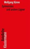Epimenides und andere Lügner Epimenides und andere Lügner
