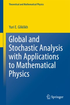 Global and Stochastic Analysis with Applications to Mathematical Physics - Gliklikh, Yuri E.