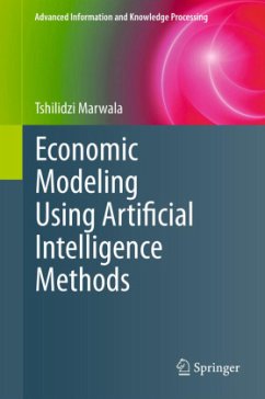 Economic Modeling Using Artificial Intelligence Methods - Marwala, Tshilidzi