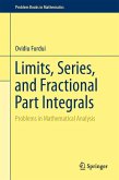 Limits, Series, and Fractional Part Integrals