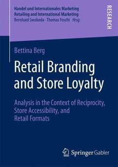 Retail Branding and Store Loyalty - Berg, Bettina