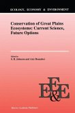 Conservation of Great Plains Ecosystems: Current Science, Future Options