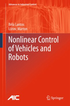 Nonlinear Control of Vehicles and Robots - Lantos, Béla;Márton, Lörinc