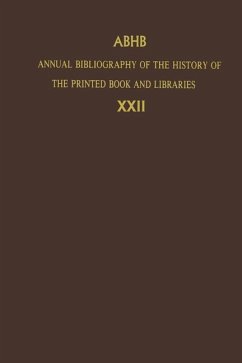 Annual Bibliography of the History of the Printed Book and Libraries