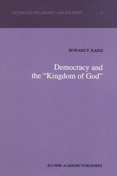 Democracy and the ¿Kingdom of God¿ - Kainz, H. P.