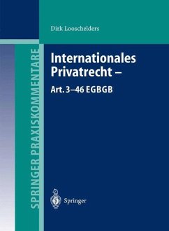 Internationales Privatrecht ¿ Art. 3¿46 EGBGB - Looschelders, Dirk