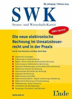 SWK-Spezial Die neue elektronische Rechnung im Umsatzsteuerrecht u. in der Praxis - Kutschera, Axel;Mayr, Mario