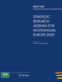 META-NET Strategic Research Agenda for Multilingual Europe 2020