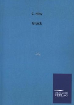 Glück - Hilty, C.