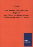 Lord Mahons Geschichte von England