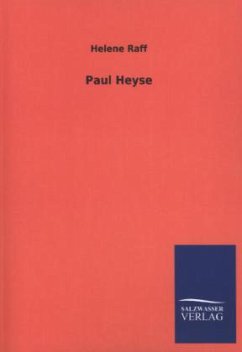 Paul Heyse - Raff, Helene