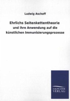 Ehrlichs Seitenkettentheorie - Aschoff, Ludwig