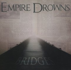 Bridges - Empire Drowns