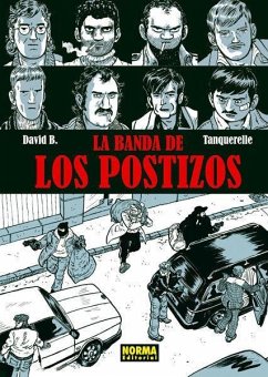 La banda de los postizos - David B.; Tanquerelle, Hervé