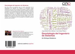Deontología del Ingeniero de Sistemas - Parra Valencia, Jorge Andrick;Trillos U., Ana Cristina