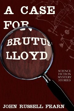 A Case for Brutus Lloyd - Fearn, John Russell