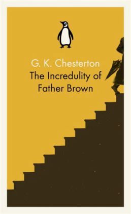 The Incredulity of Father Brown The Incredulity of Father Brown