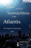 Mao und das Vermächtnis von Atlantis