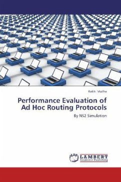 Performance Evaluation of Ad Hoc Routing Protocols - Mutha, Rakhi