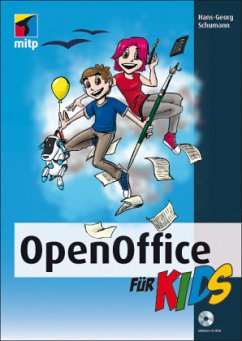 OpenOffice für Kids, m. CD-ROM - Schumann, Hans-Georg