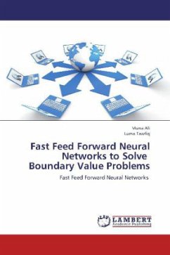 Fast Feed Forward Neural Networks to Solve Boundary Value Problems