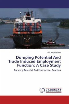 Dumping Potential And Trade Induced Employment Function: A Case Study