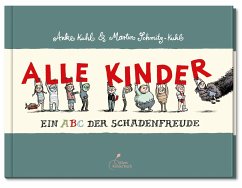 Alle Kinder (Große Ausgabe) - Kuhl, Anke;Schmitz-Kuhl, Martin