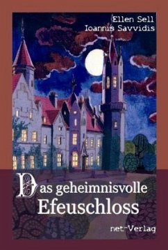 Cover Das geheimnisvolle Efeuschloss