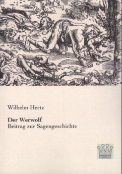 Der Werwolf - Hertz, Wilhelm