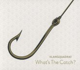 What'S The Catch?