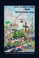 Cover Ecrire en pays assiégé-Haïti-Writing Under Siege
