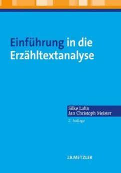 Einführung in die Erzähltextanalyse - Lahn, Silke;Meister, Jan Chr.