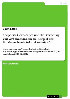Corporate Governance und die Bewertung von Verbandshandeln am Beispiel des Bundesverbands Solarwirtschaft e. V. - Emde, Björn