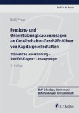 Pensions- und Unterstützungskassenzusagen an Gesellschafter-Geschäftsführer von Kapitalgesellschaften